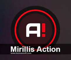 Mirillis Action Crack 4.29.2 + Keygen Full Version Free Download
