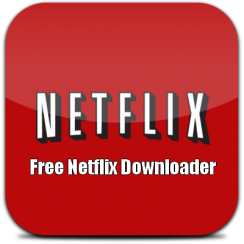 Netflix Downloader Premium Crack 8.52.0 + Key [Latest] Free